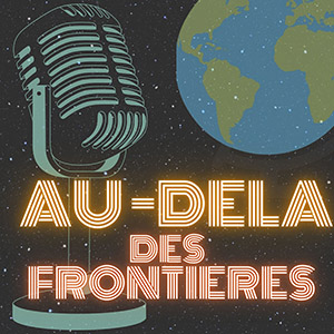 Couverture podcast : Au-delà des frontières