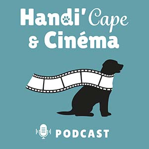 Couverture podcast : Handi Cape et Cinéma