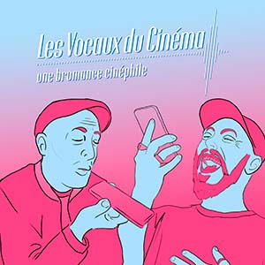 Couverture podcast : Les vocaux du cinéma